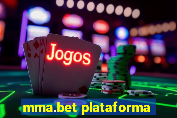 mma.bet plataforma